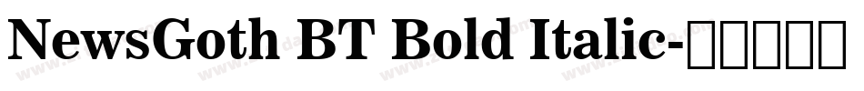 NewsGoth BT Bold Italic字体转换